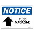 thumbnail image 1 of OSHA Notice Sign - Fuse Magazine [Up Arrow] |  Aluminum Sign | Protect Your Business, Construction Site, Warehouse & Shop Area |  Made in the USA, 1 of 6