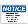 thumbnail image 1 of OSHA Notice Sign - Waste Bags Available In Our Office Thank You |  Aluminum Sign | Protect Your Business, Work Site, Warehouse & Shop Area |  Made in the USA, 1 of 6