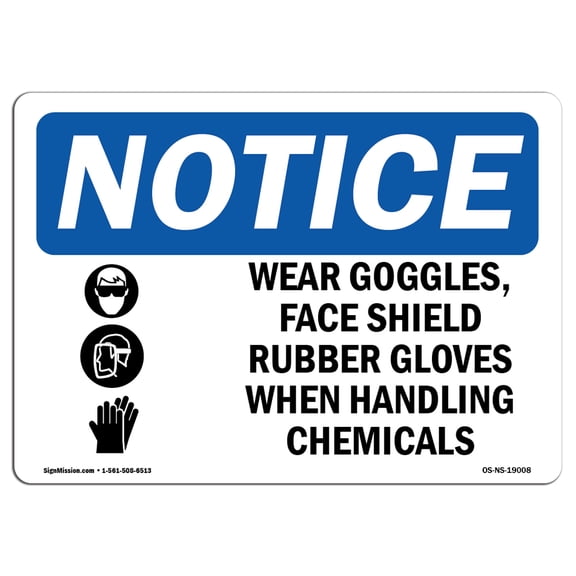 OSHA Notice Sign - Wear Goggles Face Shield & | Aluminum Sign | Protect Your Business Construction Site Warehouse & Shop Area |  Made in the USA