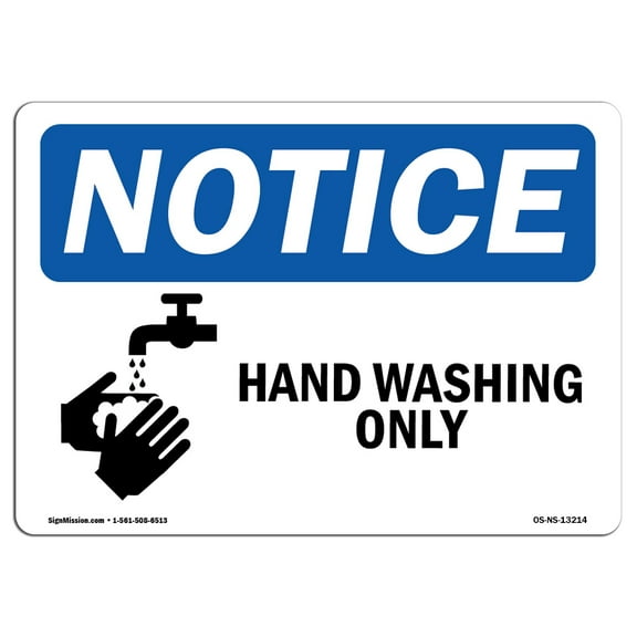 OSHA Notice Sign - Hand Washing Only |  Aluminum Sign | Protect Your Business, Construction Site, Warehouse & Shop Area |  Made in the USA