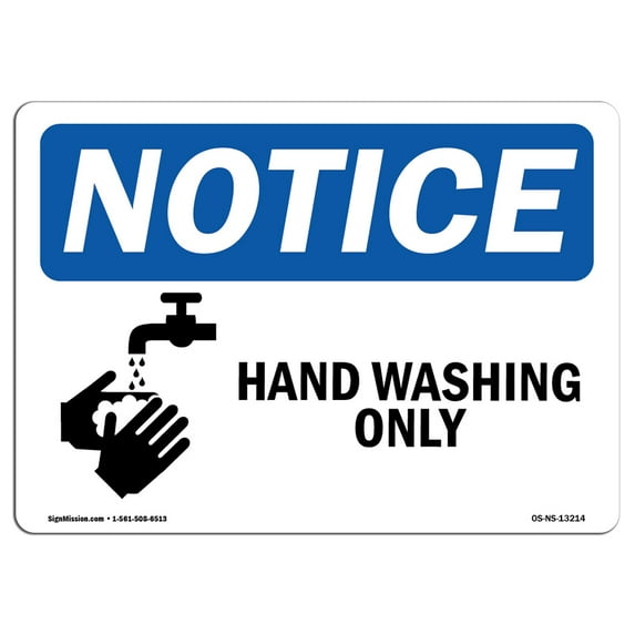 OSHA Notice Sign - Hand Washing Only | Aluminum Sign | Protect Your Business, Construction Site, Warehouse & Shop Area | Made in the USA