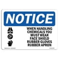 thumbnail image 1 of OSHA Notice Sign - NOTICE Handling Chemicals Wear PPE |  Aluminum Sign | Protect Your Business, Construction Site, Warehouse & Shop Area |  Made in the USA, 1 of 6