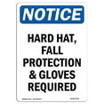 thumbnail image 1 of SignMission OS-NS-A-1218-V-13259 12 x 18 in. OSHA Notice Sign - Hard Hat, Fall Protection & Gloves, 1 of 6