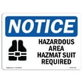 thumbnail image 1 of SignMission OS-NS-A-1218-L-13317 12 x 18 in. OSHA Notice Sign - Hazardous Area Hazmat Suit Required, 1 of 6