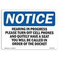 thumbnail image 1 of OSHA Notice Sign - Hearing In Progress Please Turn Off Cell |  Aluminum Sign | Protect Your Business, Work Site, Warehouse & Shop Area |  Made in the USA, 1 of 6