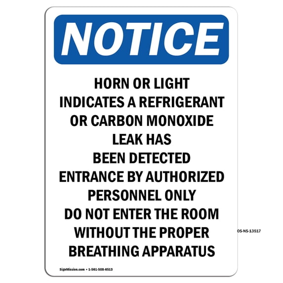 SignMission OS-NS-A-1218-V-13517 12 x 18 in. OSHA Notice Sign - Horn or Light Indicates A Refrigerant