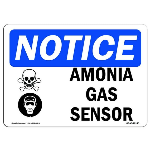 OSHA Notice Sign - Ammonia Gas Sensor | Aluminum Sign | Protect Your Business, Construction Site, Warehouse & Shop Area | Made in the USA
