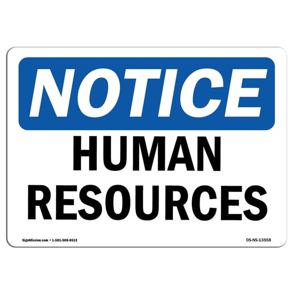 SignMission OS-NS-A-1218-L-13558 12 x 18 in. OSHA Notice Sign - Human Resources