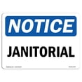 thumbnail image 1 of SignMission OS-NS-A-1218-L-13752 12 x 18 in. OSHA Notice Sign - Janitorial, 1 of 6