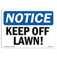 thumbnail image 1 of OSHA Notice Sign - Keep Off Lawn! |  Aluminum Sign | Protect Your Business, Construction Site, Warehouse & Shop Area |  Made in the USA, 1 of 6