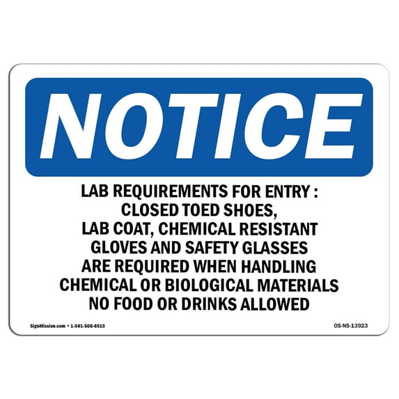 SignMission OS-NS-A-1218-L-13923 12 x 18 in. OSHA Notice Sign - Lab Requirements for Entry Closed Toed