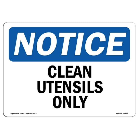 OSHA Notice Sign - Clean Utensils Only | Aluminum Sign | Protect Your Business, Construction Site, Warehouse & Shop Area | Made in the USA
