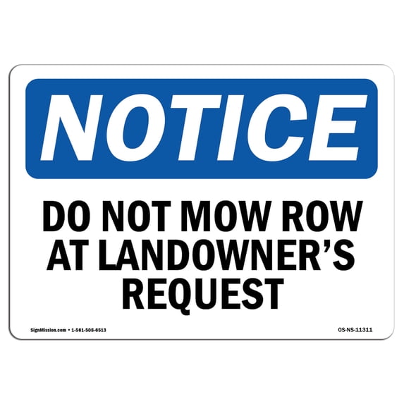 SignMission OS-NS-A-1218-V-14663 12 x 18 in. OSHA Notice Sign - No Hunting, Fishing or Trespassing