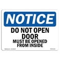 thumbnail image 1 of OSHA Notice Sign - Do Not Open Door Must Be Opened From The Inside |  Aluminum Sign | Protect Your Business, Work Site, Warehouse & Shop |  Made in the USA, 1 of 6