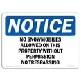 thumbnail image 1 of SignMission OS-NS-A-1218-L-14813 12 x 18 in. OSHA Notice Sign - No Snowmobiles Allowed on This Property, 1 of 6