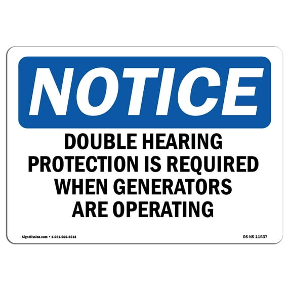 OSHA Notice Sign - Double Hearing Protection Required While | Aluminum Sign | Protect Your Business, Work Site, Warehouse & Shop Area | Made in the USA