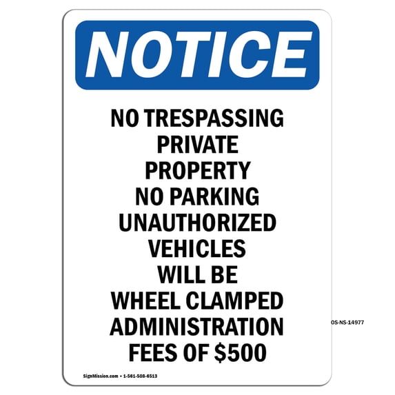 SignMission OS-NS-A-1218-V-14977 12 x 18 in. OSHA Notice Sign - No Trespassing Private Property