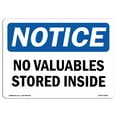 thumbnail image 1 of SignMission OS-NS-A-1218-L-15026 12 x 18 in. OSHA Notice Sign - No Valuables Stored Inside, 1 of 6