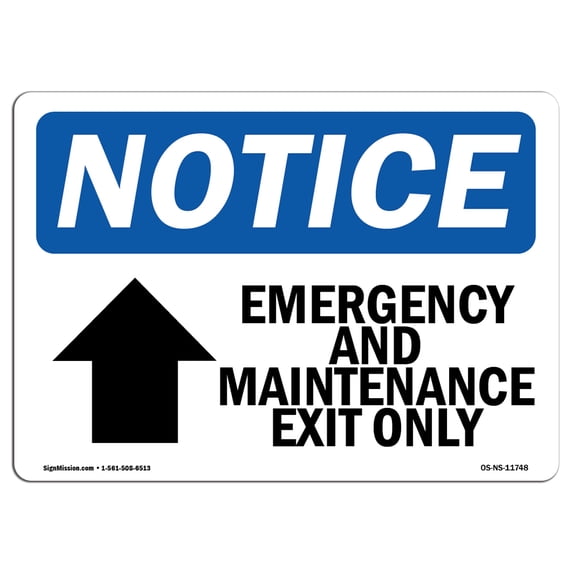 OSHA Notice Sign - Emergency And Maintenance Exit | Aluminum Sign | Protect Your Business, Construction Site, Warehouse & Shop Area | Made in the USA