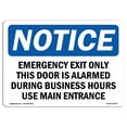 thumbnail image 1 of SignMission OS-NS-A-1218-V-15149 12 x 18 in. OSHA Notice Sign - Not An Entrance Please Use Other Door, 1 of 6