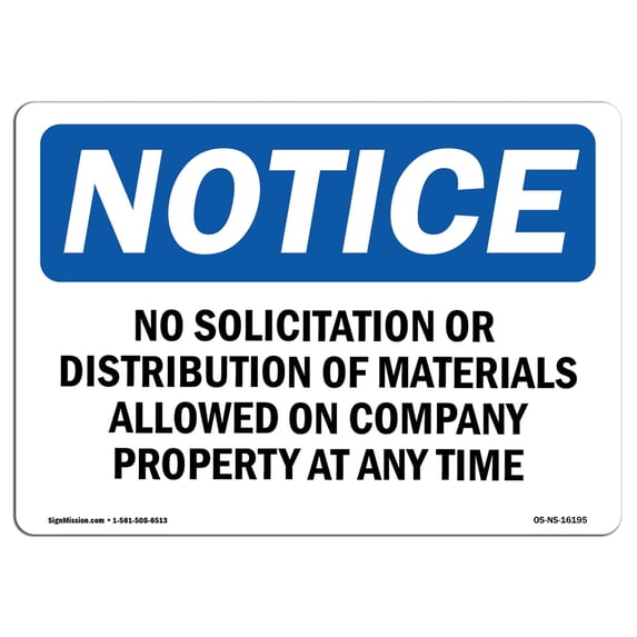 SignMission OS-NS-A-1218-L-16195 12 x 18 in. OSHA Notice Sign - Notice No Solicitation or Distribution