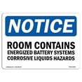 thumbnail image 1 of OSHA Notice Sign - NOTICE Room Contains Energized Battery Systems |  Aluminum Sign | Protect Your Business, Work Site, Warehouse & Shop |  Made in the USA, 1 of 6