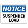 thumbnail image 1 of SignMission OS-NS-A-1218-L-16639 12 x 18 in. OSHA Notice Sign - Notice Suspended Load, 1 of 6