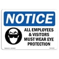 thumbnail image 1 of SignMission OS-NS-A-1218-L-16902 12 x 18 in. OSHA Notice Sign - Notice Wear Eye Protection, 1 of 6