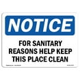 thumbnail image 1 of SignMission OS-NS-A-1218-L-15725 12 x 18 in. OSHA Notice Sign - Notice for Sanitary Reasons Keep This Place Clean, 1 of 6