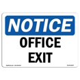 thumbnail image 1 of OSHA Notice Sign - Office Exit |  Aluminum Sign | Protect Your Business, Construction Site, Warehouse & Shop Area |  Made in the USA, 1 of 6