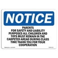 thumbnail image 1 of SignMission OS-NS-A-1218-L-17117 12 x 18 in. OSHA Notice Sign - Parents for Safety & Liability Purposes, 1 of 6