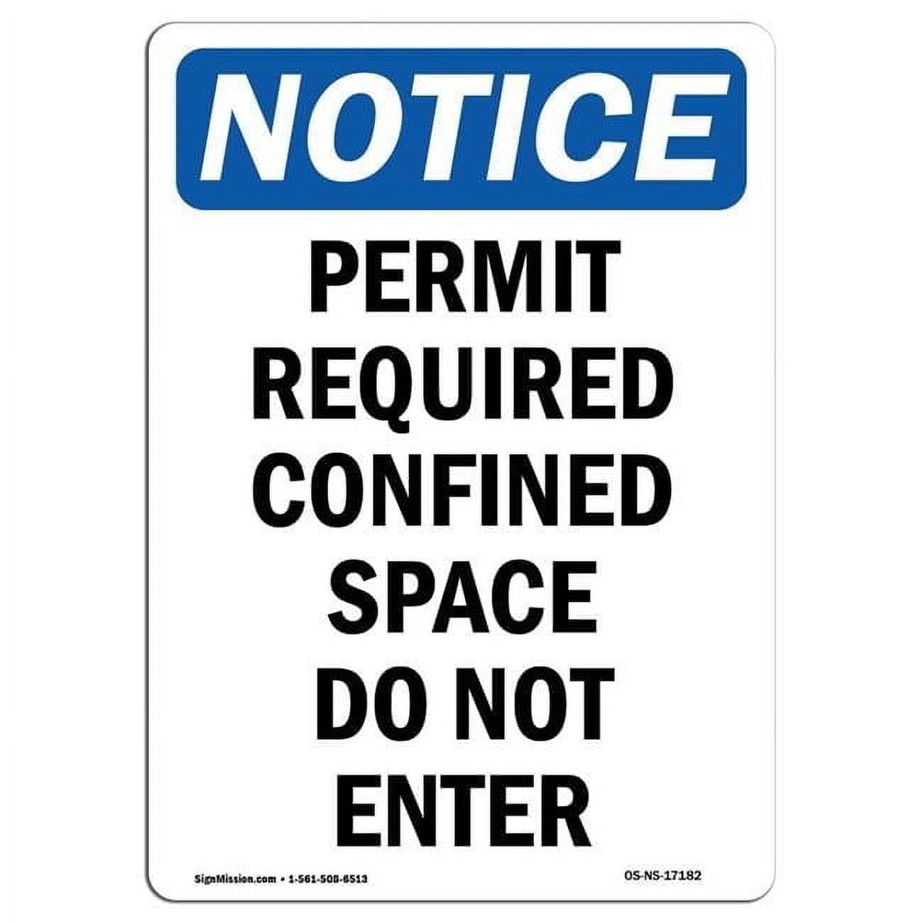 SignMission 12 x 18 in. OSHA Notice Sign - Permit Required Confined ...