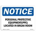 thumbnail image 1 of SignMission OS-NS-A-1218-L-17190 12 x 18 in. OSHA Notice Sign - Personal Protective Equipment PPE Located, 1 of 6