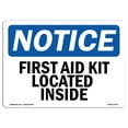 thumbnail image 1 of OSHA Notice Sign - First Aid Kit Located Inside |  Aluminum Sign | Protect Your Business, Construction Site, Warehouse & Shop Area |  Made in the USA, 1 of 6