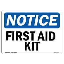 OSHA Notice Sign - First Aid Kit |  Aluminum Sign | Protect Your Business, Construction Site, Warehouse & Shop Area |  Made in the USA