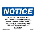thumbnail image 1 of SignMission OS-NS-A-1218-L-17385 12 x 18 in. OSHA Notice Sign - Please Do Not Flush the Following Sanitary, 1 of 6