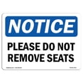 thumbnail image 1 of SignMission OS-NS-A-1218-L-17411 12 x 18 in. OSHA Notice Sign - Please Do Not Reserve Seats, 1 of 6