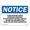 thumbnail image 1 of SignMission OS-NS-A-1218-L-17578 12 x 18 in. OSHA Notice Sign - Please Ring Bell When Attendant Responds, 1 of 6