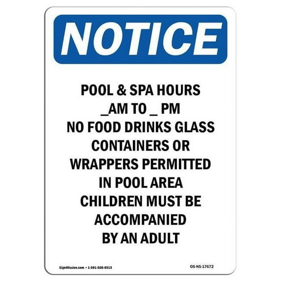 SignMission OS-NS-A-1218-V-17672 12 x 18 in. OSHA Notice Sign - Pool & Spa Hours AM to PM