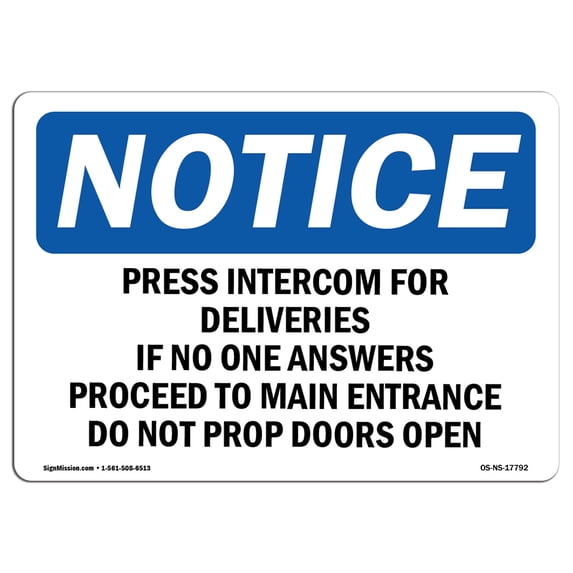 SignMission OS-NS-A-1218-L-17792 12 x 18 in. OSHA Notice Sign - Press Intercom for Deliveries If No One