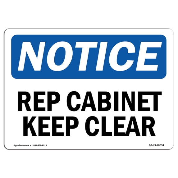 OSHA Notice Sign - Rep Cabinet Keep Clear | Aluminum Sign | Protect Your Business, Construction Site, Warehouse & Shop Area | Made in the USA