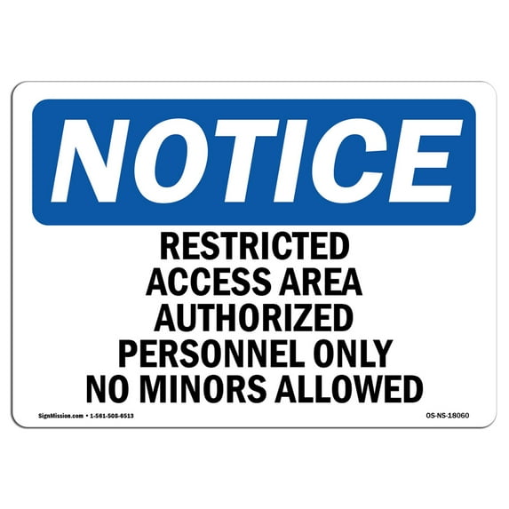 OSHA Notice Sign - Restricted Access Area Authorized Personnel | Aluminum Sign | Protect Your Business, Work Site, Warehouse & Shop Area | Made in the USA