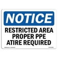 thumbnail image 1 of SignMission OS-NS-A-1218-L-18084 12 x 18 in. OSHA Notice Sign - Restricted Area Proper or Attire Required, 1 of 6