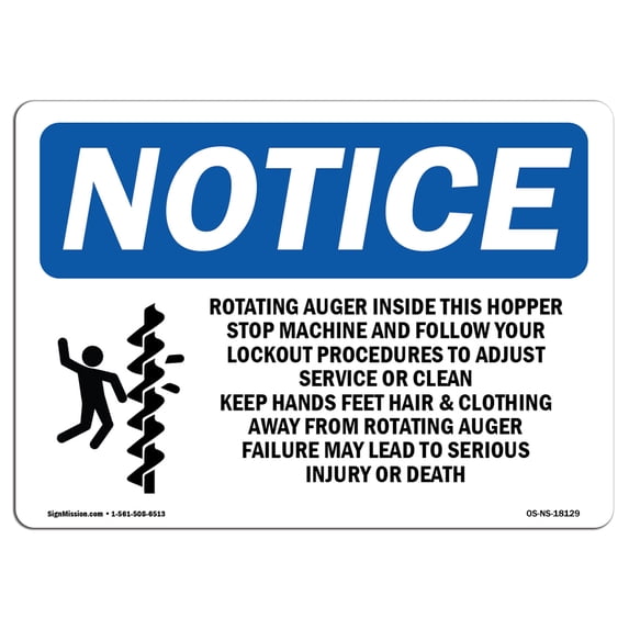 OSHA Notice Sign - Rotating Auger Inside This Hopper | Aluminum Sign | Protect Your Business, Construction Site, Warehouse & Shop Area | Made in the USA