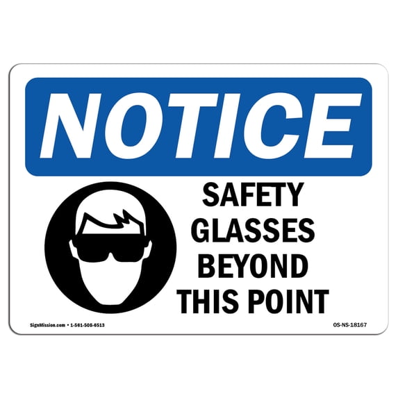 OSHA Notice Sign - Safety Glasses Beyond This Point | Aluminum Sign | Protect Your Business, Construction Site, Warehouse & Shop Area | Made in the USA