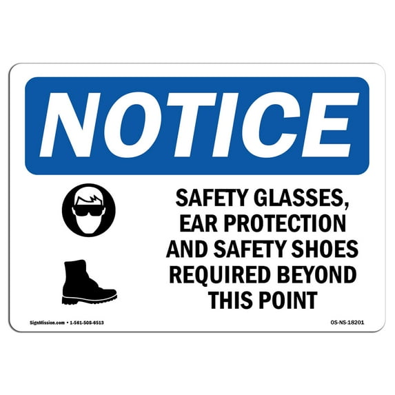 OSHA Notice Sign - Safety Glasses Ear Protection | Aluminum Sign | Protect Your Business Construction Site Warehouse & Shop Area | Made in the USA