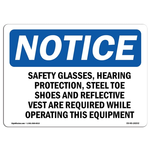 OSHA Notice Sign - Safety Glasses Hearing Protection Steel | Aluminum Sign | Protect Your Business Work Site Warehouse & Shop Area | Made in the USA