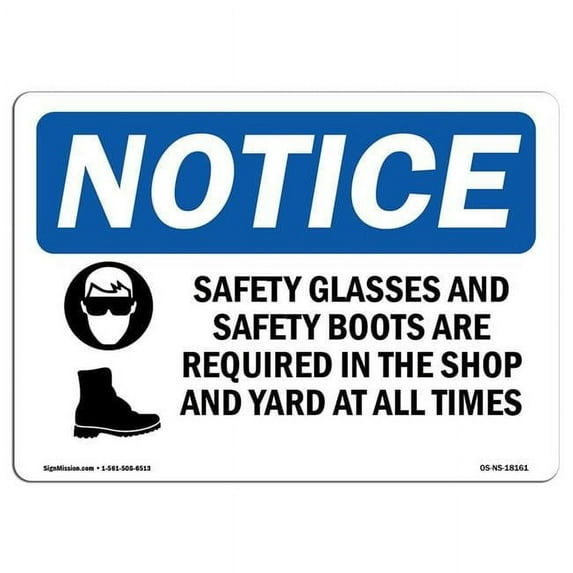 OSHA Notice Sign - Safety Glasses And Safety Boots | Aluminum Sign | Protect Your Business, Construction Site, Warehouse & Shop Area | Made in the USA