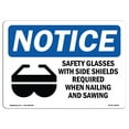 thumbnail image 1 of OSHA Notice Sign - Safety Glasses With Side Shields |  Aluminum Sign | Protect Your Business, Construction Site, Warehouse & Shop Area |  Made in the USA, 1 of 6