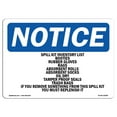 thumbnail image 1 of SignMission OS-NS-A-1218-L-18388 12 x 18 in. OSHA Notice Sign - Spill Kit Inventory List Booties Rubber, 1 of 6